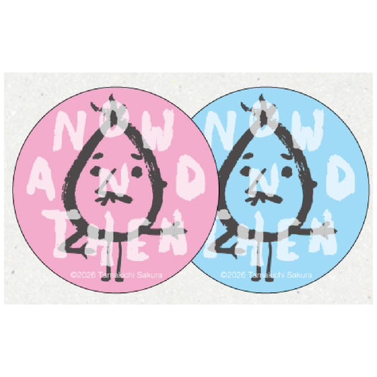 NOW AND 禅ステッカー